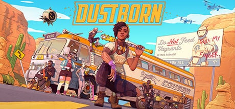 Dustborn game banner - find where to play in the cloud