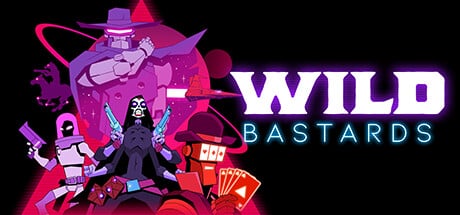 Wild Bastards game banner - find out how to play with cloud gaming