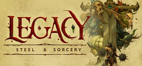 Legacy: Steel & Sorcery game banner