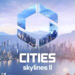 The Console Release of Cities Skylines II Has Suffered Another Delay post thumbnail