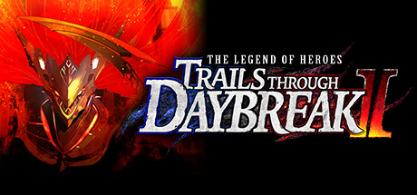 The Legend of Heroes: Trails through Daybreak II game banner