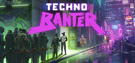 Techno Banter game banner