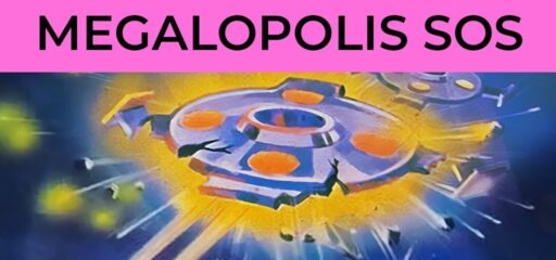Megalopolis SOS game banner - find where to play in the cloud