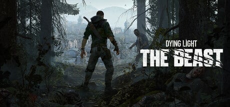 Dying Light: The Beast game banner