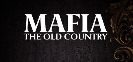 Mafia: The Old Country game banner