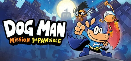 Dog Man: Mission Impawsible game banner - find where to play in the cloud