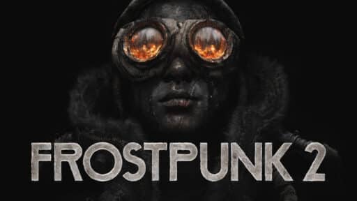 A person in fur-lined clothing and goggles with fiery reflections prominently features, with "Frostpunk 2" emblazoned at the bottom.