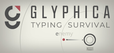 Glyphica: Typing Survival game banner for cloud gaming