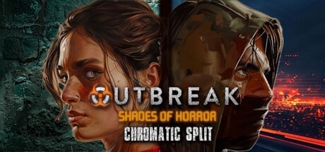 Outbreak: Shades of Horror Chromatic Split game banner for cloud gaming