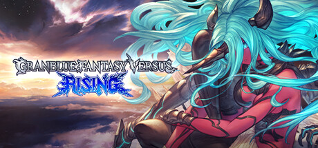 Granblue Fantasy Versus: Rising game banner - find out how to play with cloud gaming