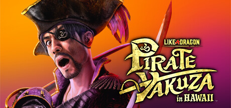 Like a Dragon: Pirate Yakuza in Hawaii game banner