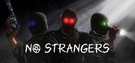 NO STRANGERS game banner