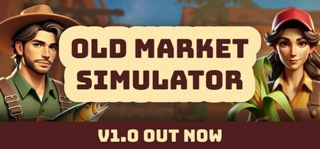 Old Market Simulator game banner