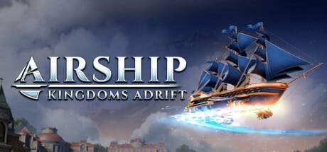 Airship: Kingdoms Adrift game banner - find where to play in the cloud