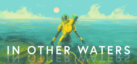 In Other Waters game banner