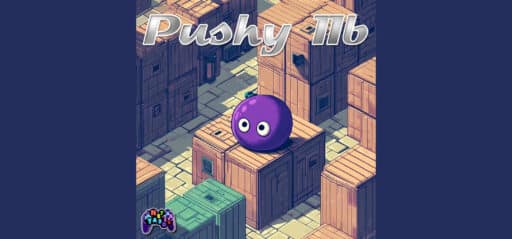 Pushy IIb game banner - find out how to play with cloud gaming