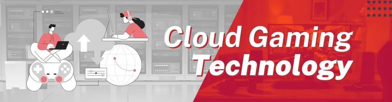 Cloud Gaming Technology Banner