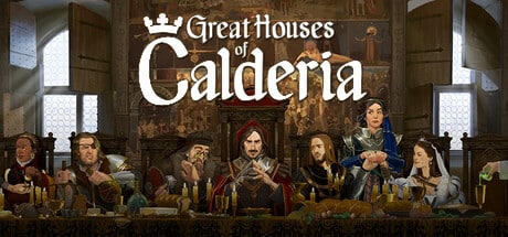 Great Houses of Calderia game banner