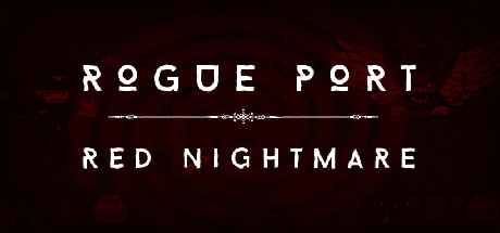 Rogue Port - Red Nightmare game banner