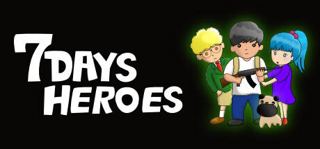 7DAYS HEROES game banner - find out how to play with cloud gaming