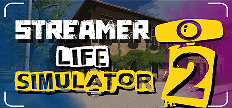 Streamer Life Simulator 2 game banner - find where to play in the cloud