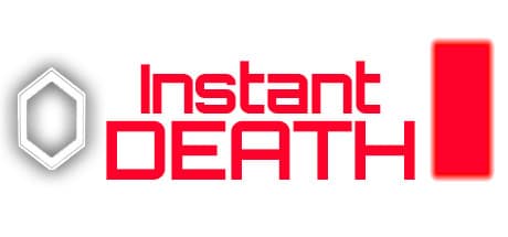 Instant Death game banner - find where to play in the cloud