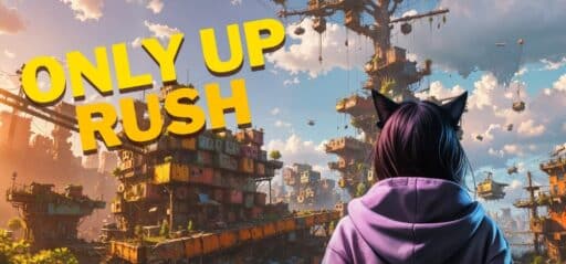 Only Up Rush game banner - find where to play in the cloud