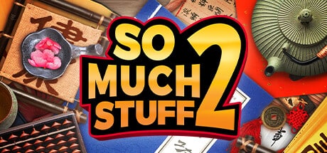 So Much Stuff 2 game banner - find where to play in the cloud
