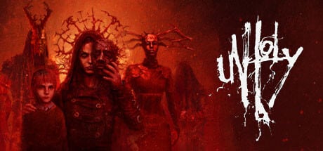 Unholy game banner - find where to play in the cloud