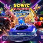 Sonic Racing: CrossWorlds Preview – Early Impressions from the Closed Network Test post thumbnail