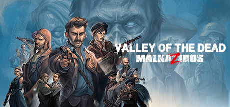 Valley of the Dead: MalnaZidos game banner