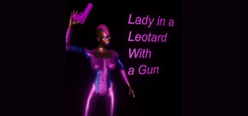 Lady in a Leotard With a Gun game banner - find where to play in the cloud