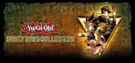 Yu-Gi-Oh! Early Days Collection game banner