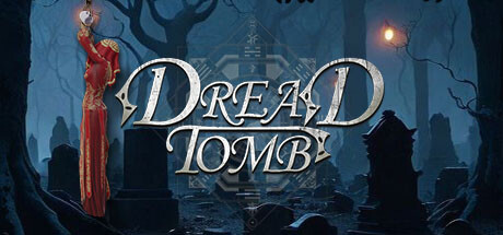 Dread Tomb game banner - find out how to play with cloud gaming