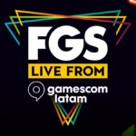 FGS Live From gamescom latam Delivers Packed Lineup of New Trailers and Reveals post thumbnail