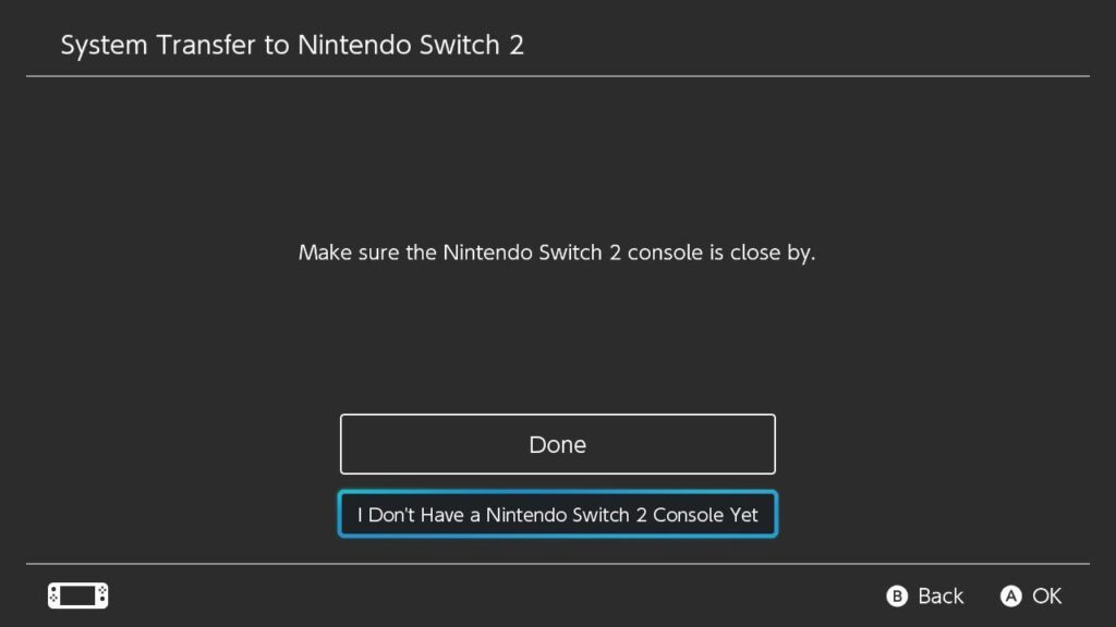 Nintendo Switch screen prompts user to confirm if a Nintendo Switch 2 console is close by for Nintendo Switch to Nintendo Switch 2 data transfer.
