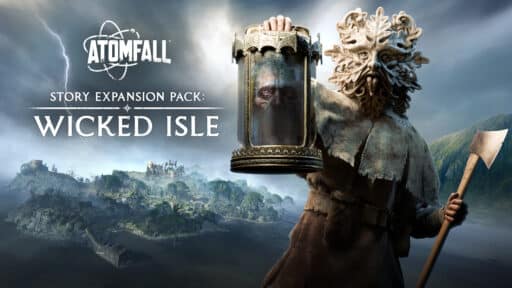 A masked figure holds a jar with a head inside; text reads "Atomfall: Wicked Isle Story Expansion Pack.