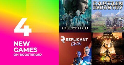 A colorful grid shows covers of four new games on Boosteroid: Decimated, Captain of Industry, Replikant Chat, and RuneScape.