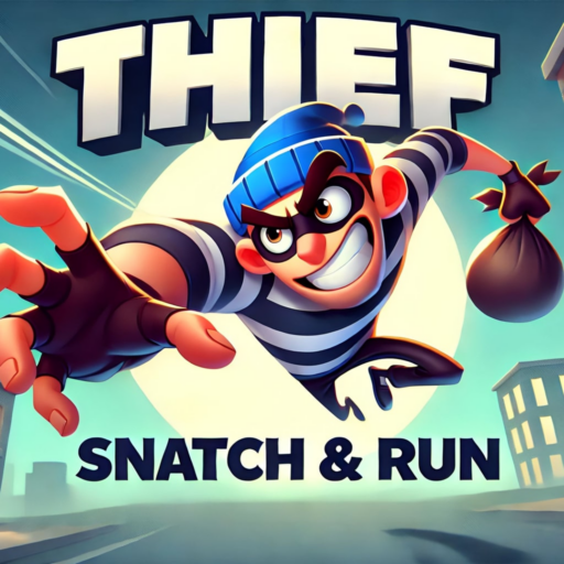 Thief Snatch & Run game banner