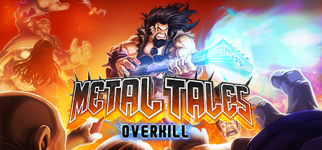 Metal Tales: Overkill game banner - find where to play in the cloud