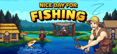 Nice Day for Fishing game banner