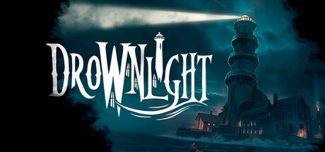 Drownlight game banner - find where to play in the cloud