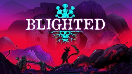 A silhouetted figure with a bird stands before glowing caves; "BLIGHTED" and a skull logo illuminate the scene, hinting at a blighted world beyond.