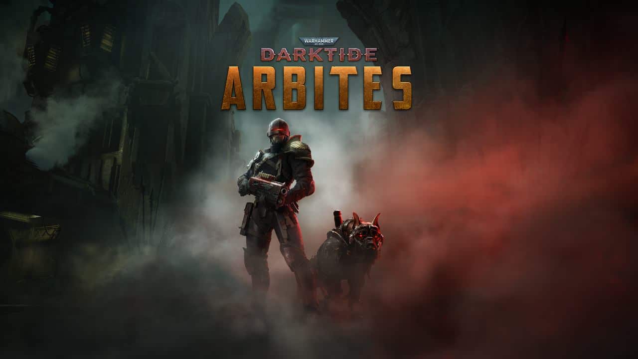 An armored soldier and cybernetic dog stand in smoky ruins under the "Warhammer 40000 Darktide Arbites DLC" game logo.