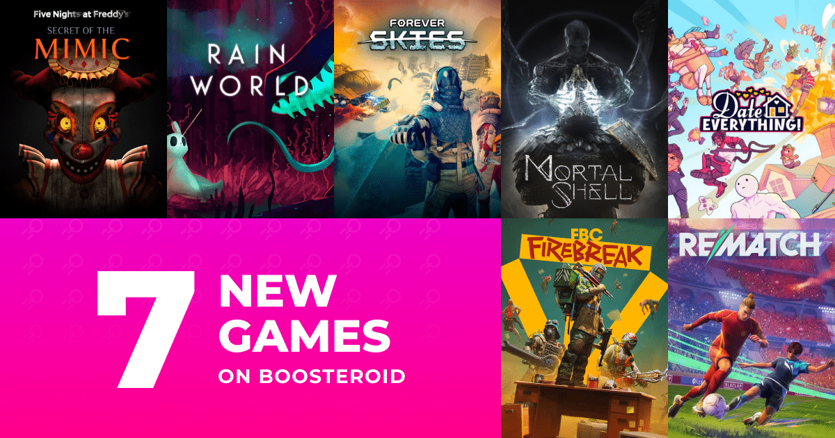 Collage of seven new game covers with the text "7 New Games on Boosteroid" on a pink background.