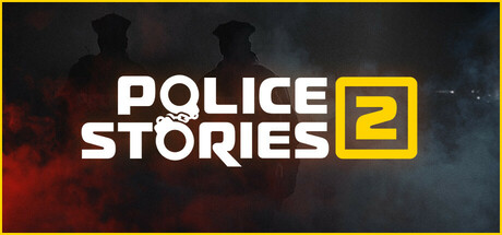 Police Stories 2 game banner - find out how to play with cloud gaming