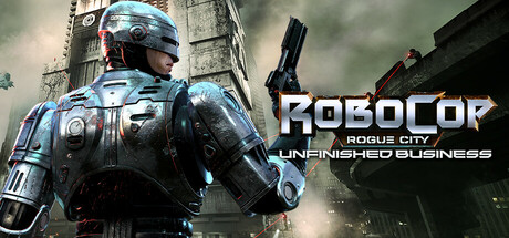 RoboCop: Rogue City - Unfinished Business game banner - find out how to play with cloud gaming