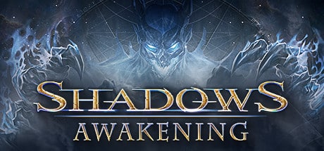 A menacing blue spectral figure looms over the title "Shadows: Awakening" in ornate gold letters.