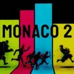 Monaco 2 – Game Review post thumbnail