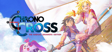 CHRONO CROSS: THE RADICAL DREAMERS EDITION game banner